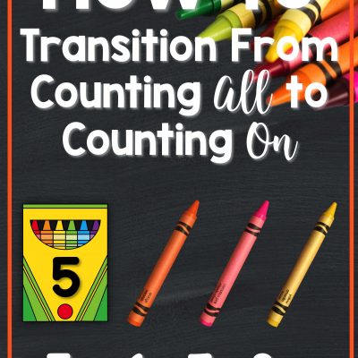 How to Transition From Counting All to Counting On