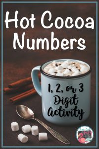Why not let your kindergarten, first, second, and third-grade kiddos whip up a cup of hot cocoa with this free number activity! #HotCocoa #WinterMath #MathCenters