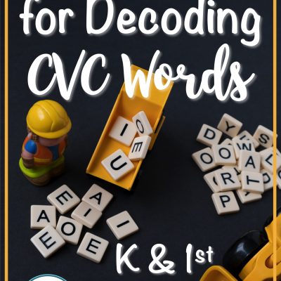 How to Build in Support to Decode CVC Words